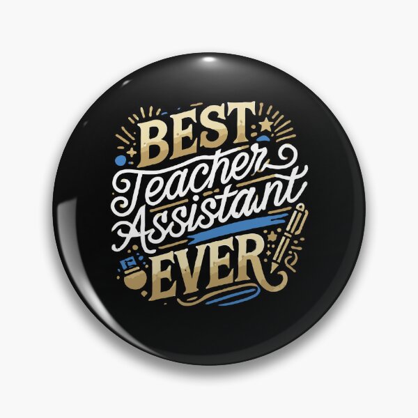Item preview, Best Teacher Assistant Ever - TA Appreciation TA week designed and sold by TeesYouWant.
