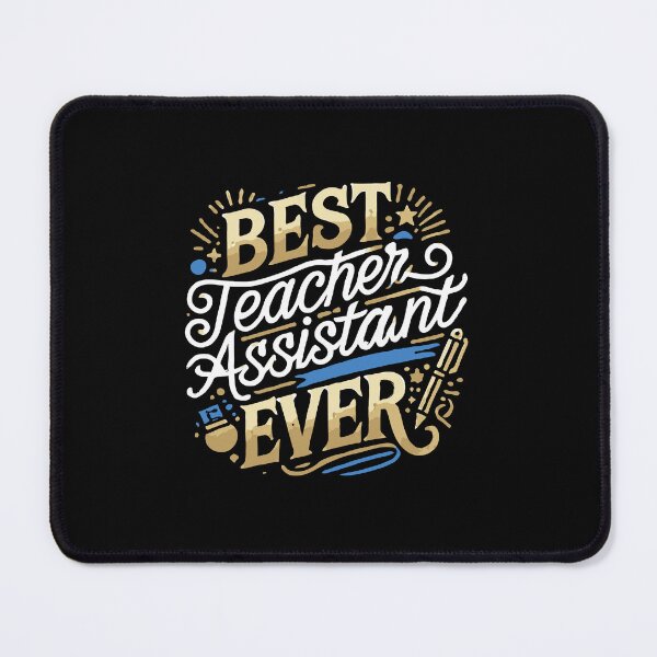Item preview, Best Teacher Assistant Ever - TA Appreciation TA week designed and sold by TeesYouWant.