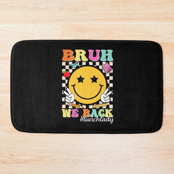 Item preview, Bruh We Back Lunch Lady Back To School designed and sold by clothesy7.