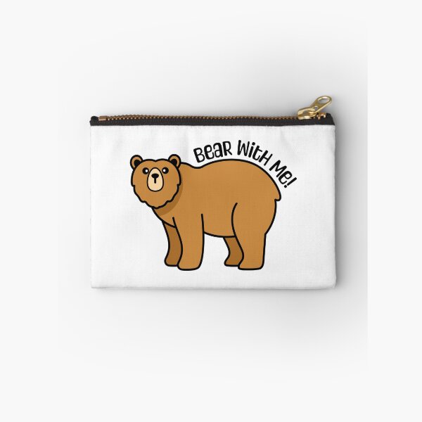 Item preview, Bear With Me! Funny Bear Pun designed and sold by PMCreative.