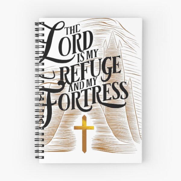 Item preview, THE LORD IS MY FORTRESS AND MY REFUGE, designed and sold by Obinne.