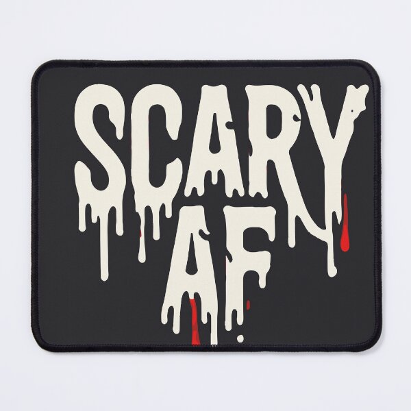 Item preview, Scary AF designed and sold by Shrouded Unraveled.