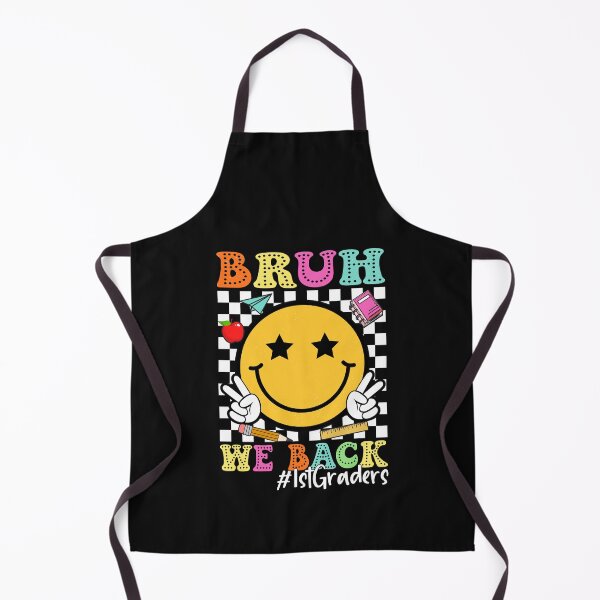 Item preview, Bruh We Back 1st Grade Back to School 1st Graders designed and sold by clothesy7.
