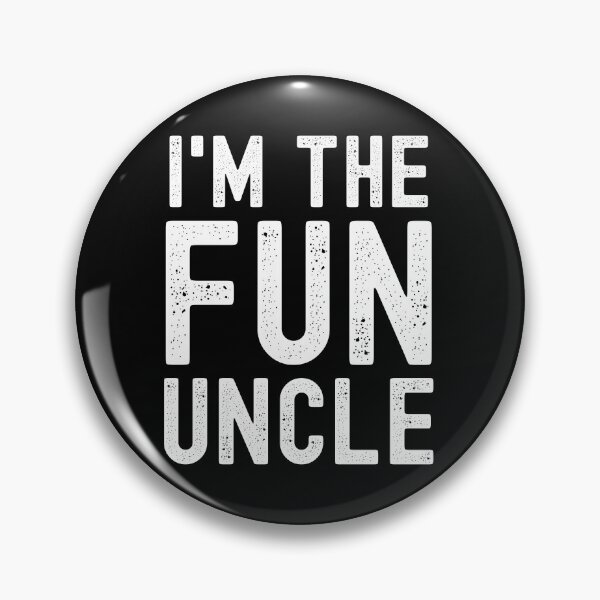 Item preview, I'm The Fun Uncle  designed and sold by GFS-Designs.