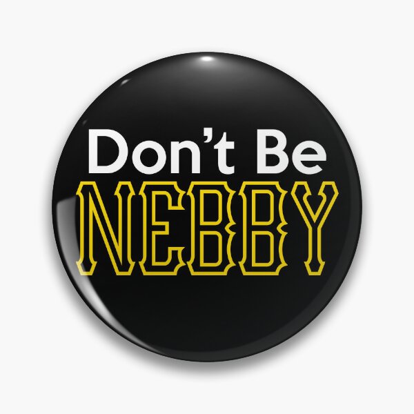 Item preview, Don’t be Nebby light designed and sold by MugshotzArt.