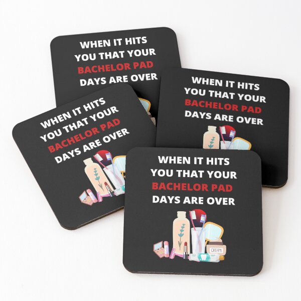 Item preview, When It Hits You That Your Bachelor Pad Days Are Over designed and sold by signshirtz.