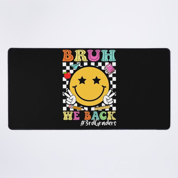 Item preview, Funny Bruh We Back 3rd Grade Back to School 3rd Graders designed and sold by clothesy7.
