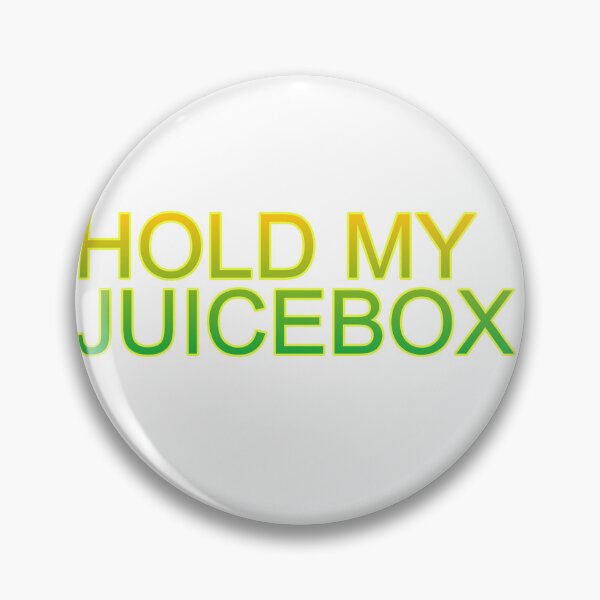 Item preview, HOLD my juicebox designed and sold by THELOSTHOUSE.