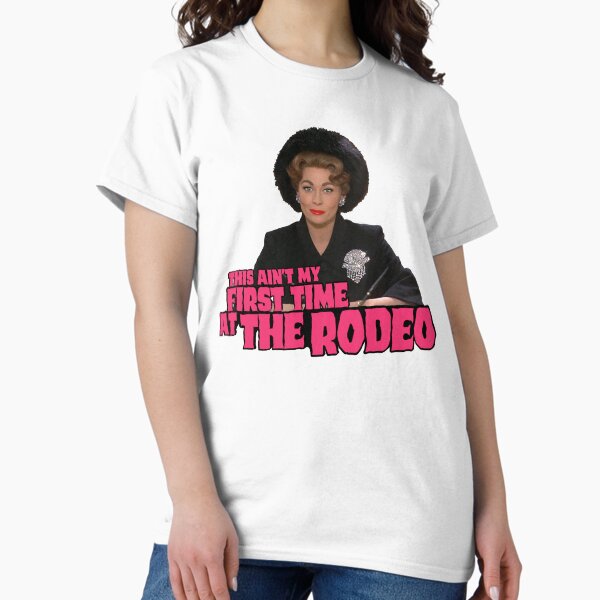 Item preview, Mommie Dearest Joan Crawford Quote -  This ain't my first time at the Rodeo designed and sold by Michaelofthe80s.