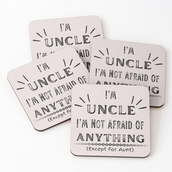 Item preview, I'm Uncle, I'm Not Afraid Of Anything designed and sold by VixSwissArts.