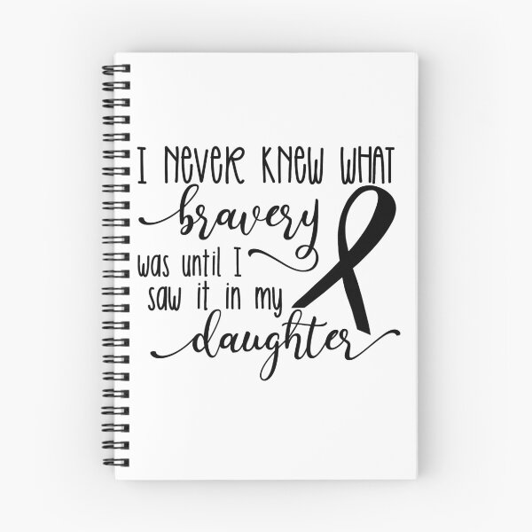 Item preview, I never knew what bravery was until I saw it in my daughter - Black And White Quotes designed and sold by mcaussieb.