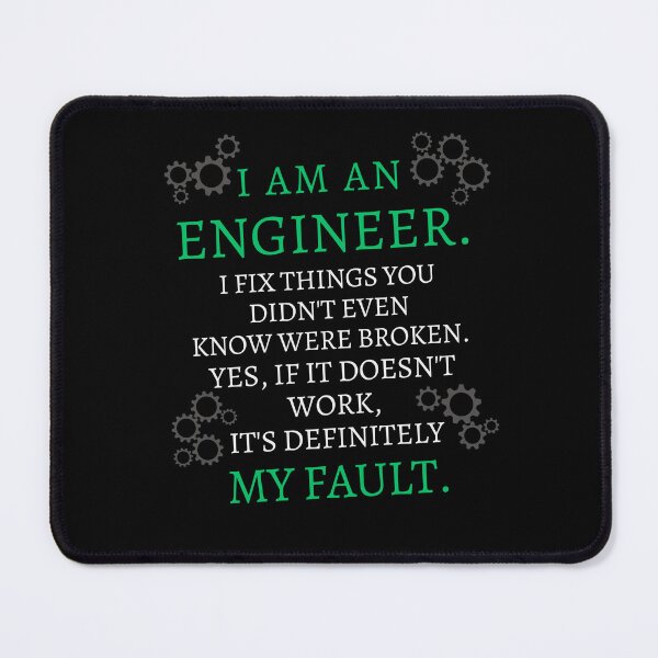 Item preview, I ma na engineer designed and sold by wanessacreative.