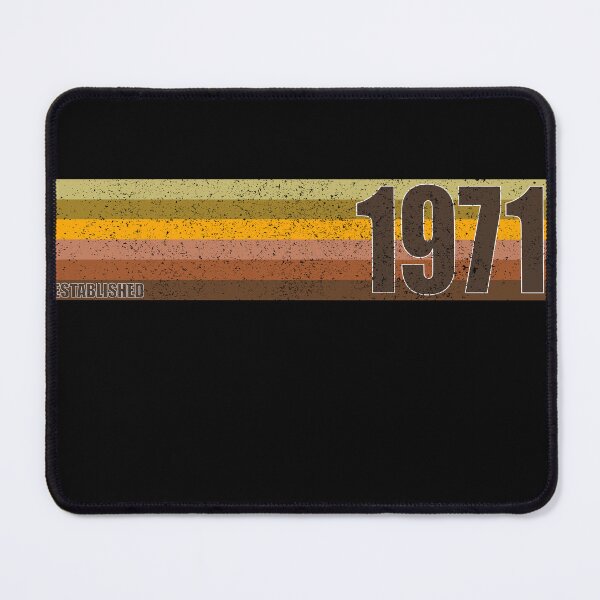 Item preview, ESTABLISHED 1971 LIMITED EDITION BIRTHDAY GIFT IDEA designed and sold by Kipcio.