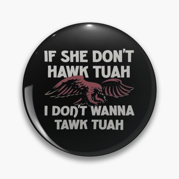 Item preview, Hawk Tuah designed and sold by jordan5L.