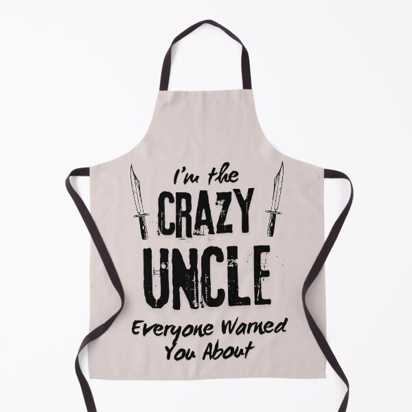 Item preview, I'm The Crazy Uncle Everyone Warned You About designed and sold by VixSwissArts.