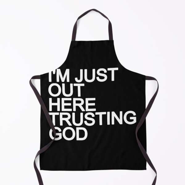 Item preview, I'm just here trusting God  designed and sold by THELOSTHOUSE.
