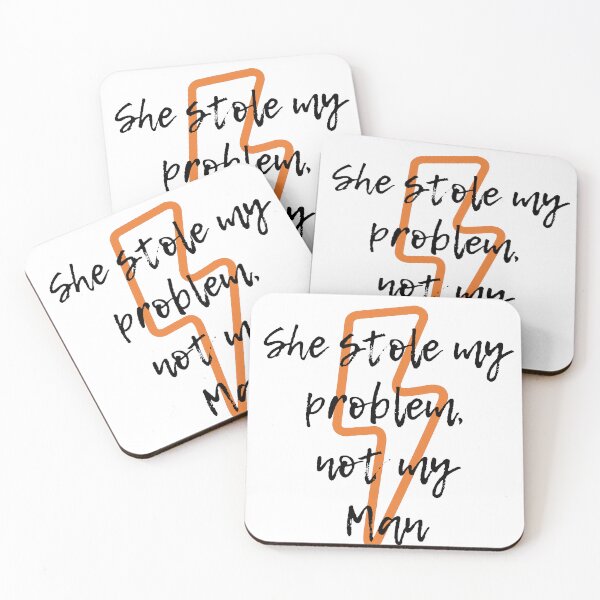 Item preview, She stole my problem not my man girl power designed and sold by amaturka.