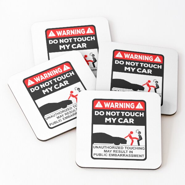 Item preview, Do not touch my car designed and sold by ElseWorldDesign.