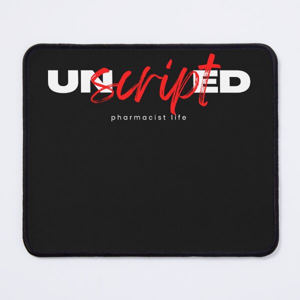 Item preview, Unscripted - Pharmacist Life designed and sold by Labelzz.
