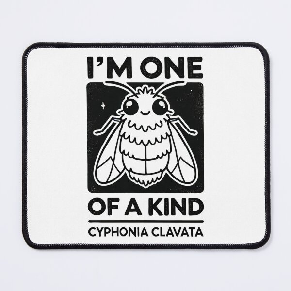 Item preview, I'm One of a Kind.- Cyphonia Clavata designed and sold by Blink Art Studio.