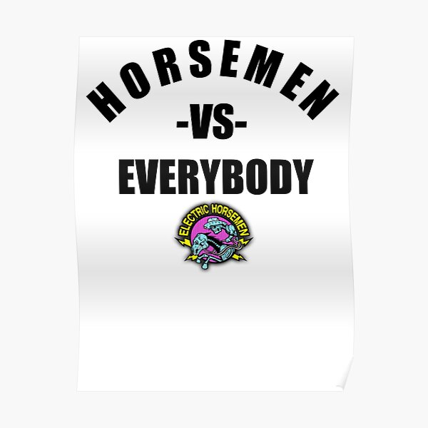 Electric Horsemen v Everybody Poster