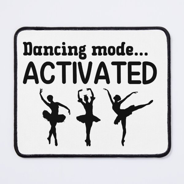 Item preview, Dancing Mode Activated  designed and sold by Whackadoodletee.