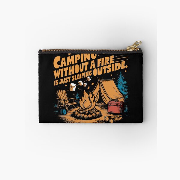 Item preview, Camping without fire is just sleeping outside  designed and sold by Ajax90.