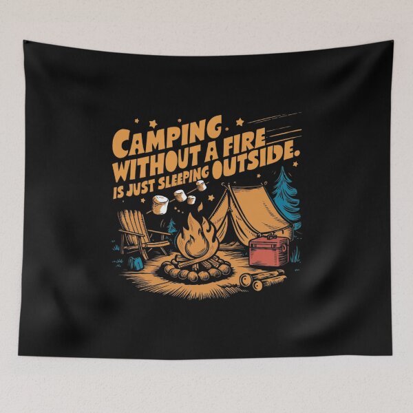Item preview, Camping without fire is just sleeping outside  designed and sold by Ajax90.