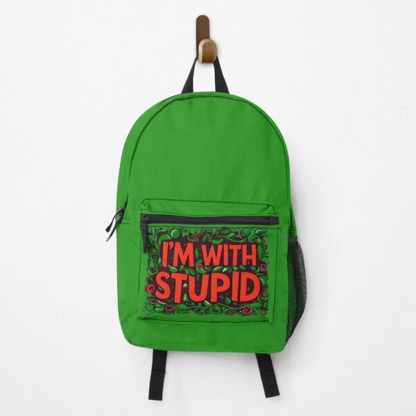 Item preview, I'm With Stupid Funny Quote designed and sold by TheArtOfPat.