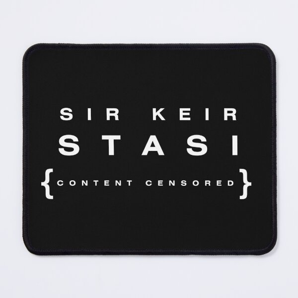 Item preview, Sir Keir Stasi funny play on words with censored strap line dark background designed and sold by YogaZesty.