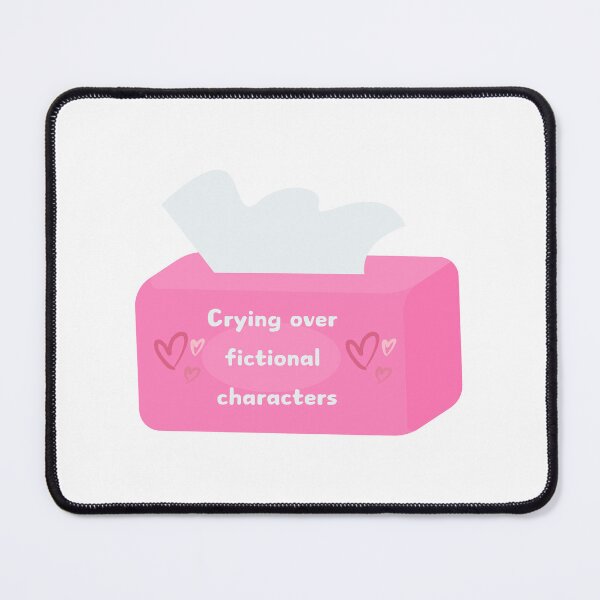 Item preview, crying over fictional characters designed and sold by dashlaysart.
