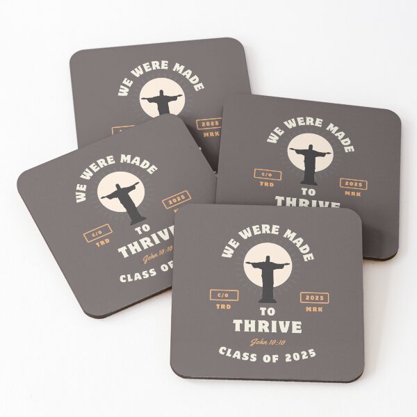 Item preview, We were made to thrive - Class of 2025 - Jesus designed and sold by ProTemDesigns.