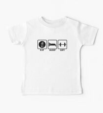 EAT SLEEP AND LIFT Baby Tee