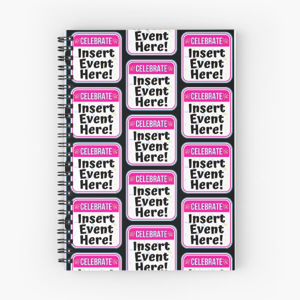 Item preview, CELEBRATE:  Insert Event Here! - funny celebration signs designed and sold by DesignsFromTW-S.
