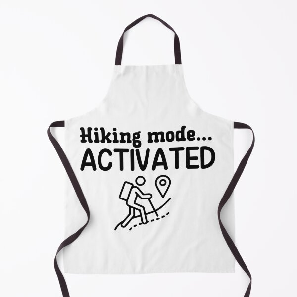 Item preview, Hiking Mode Activated designed and sold by Whackadoodletee.