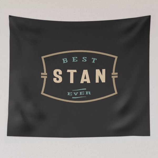 Item preview, Best Stan Ever Funny Name Stan designed and sold by cidolopez.