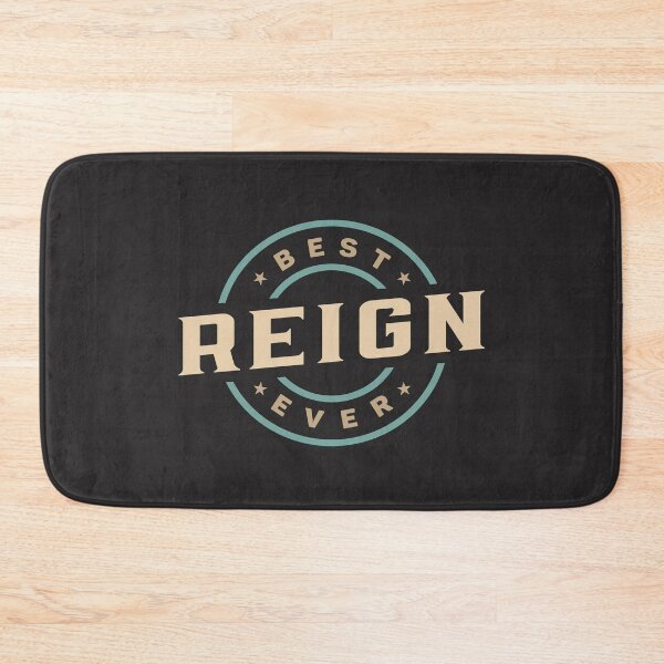 Item preview, Best Reign Ever Funny Name Reign designed and sold by cidolopez.