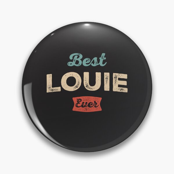 Item preview, Best Louie Ever Funny Name Louie designed and sold by cidolopez.