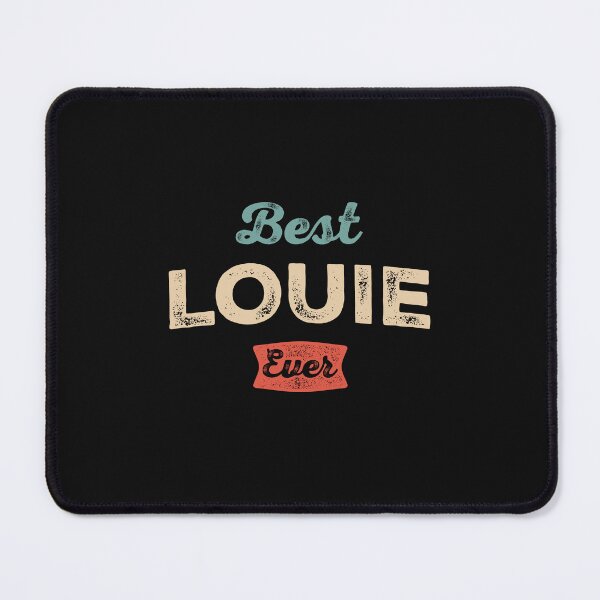 Item preview, Best Louie Ever Funny Name Louie designed and sold by cidolopez.