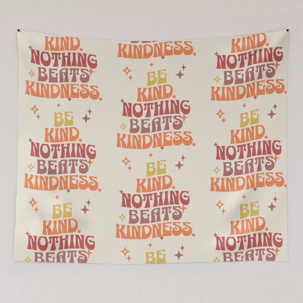 Item preview, Be Kind Nothing Beats Kindness designed and sold by aboniteblanc.