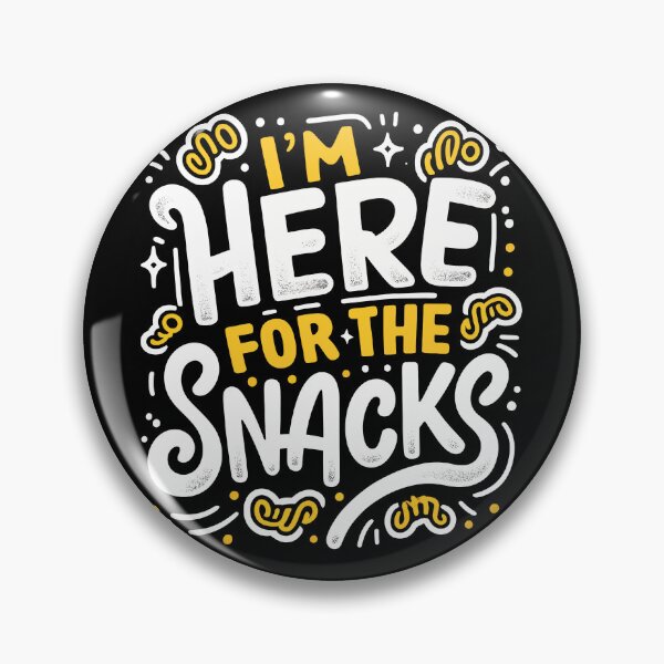 Item preview, I'm here for the snacks designed and sold by KalicoDesignUS.