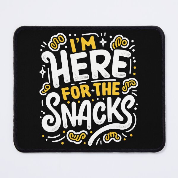 Item preview, I'm here for the snacks designed and sold by KalicoDesignUS.