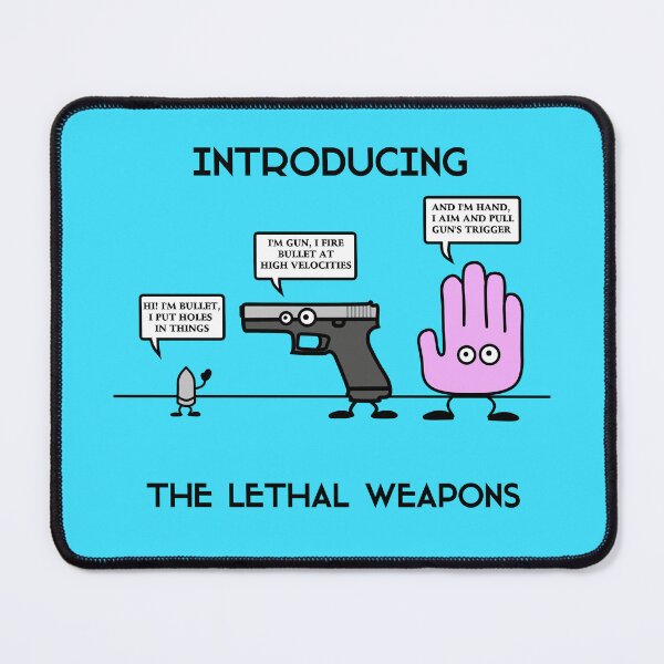 Item preview, Introducing the Lethal Weapons designed and sold by beerman70.