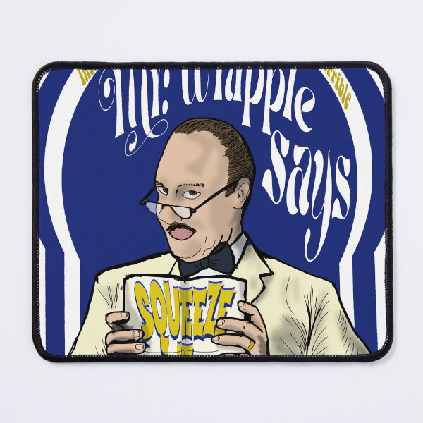 Item preview, Mr Whipple Says Squeeze It.   designed and sold by TLBugg.