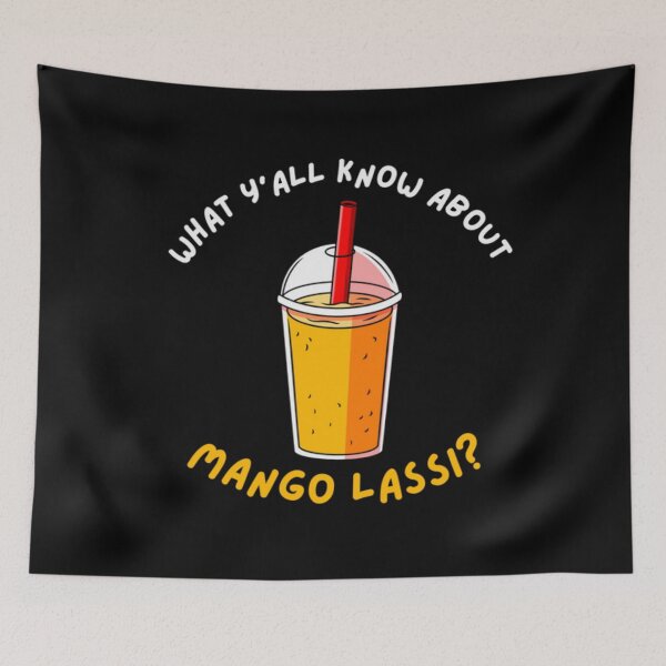 Item preview, What y'all know about mango lassi? Desi designed and sold by Amnaatiq.