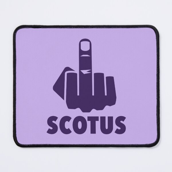 Item preview, FCK Scotus - censored with middle finger - eggplant designed and sold by Thelittlelord.