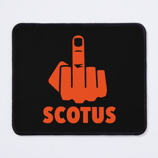 Item preview, FCK Scotus - censored with middle finger - orange designed and sold by Thelittlelord.