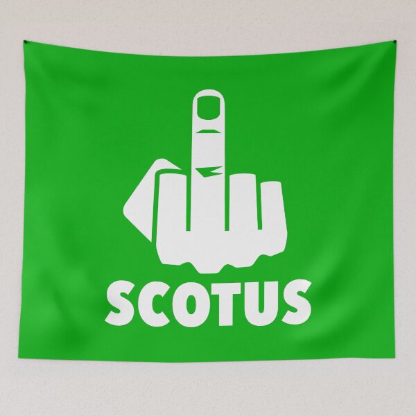 Item preview, FCK Scotus - censored with middle finger - abortion rights edition designed and sold by Thelittlelord.