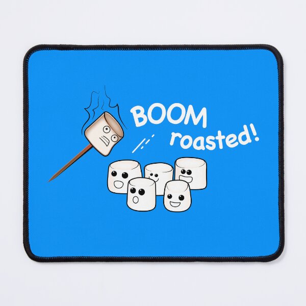 Item preview, "Boom! Roasted!" Cute Marshmallows - white text designed and sold by houseofwray.