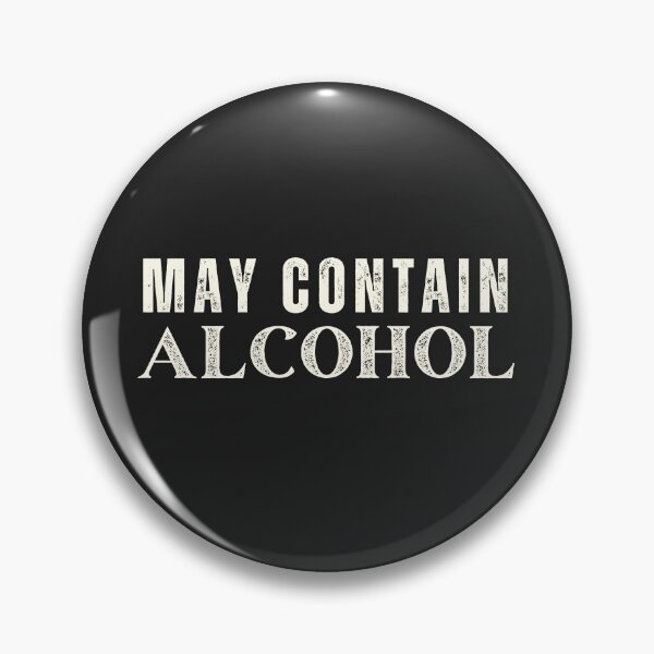 Item preview,  May contain alcohol Classic T-Shirt designed and sold by padeddesignart.